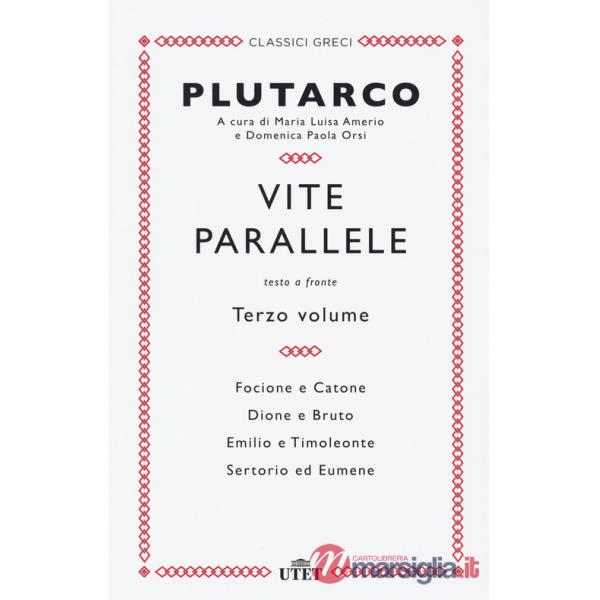 Vite parallele. Testo greco a fronte. Nuova ediz.. Vol. 3