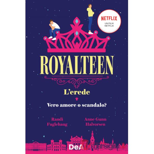 Erede. Royalteen (L')