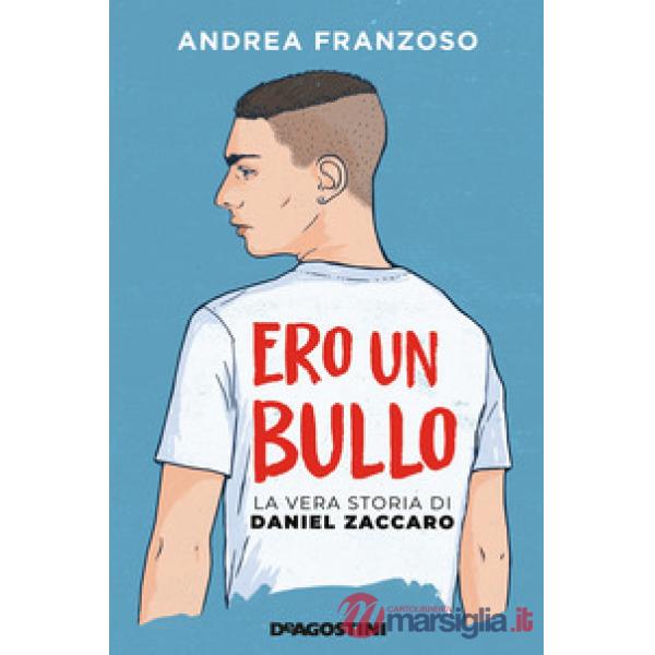 ERO UN BULLO