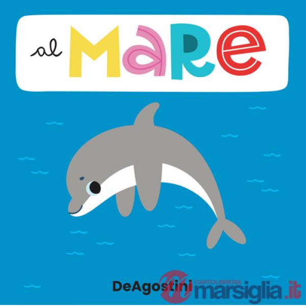 Al mare. Libro puzzle. Ediz. a colori