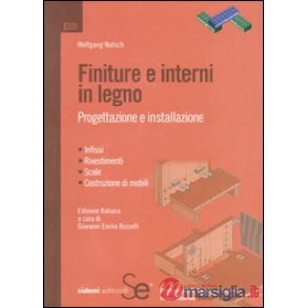 FINITURE INTERNI IN LEGNO PROGETTAZIONE E INSTALLAZIONE