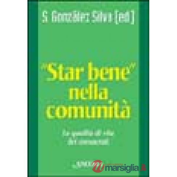 Star bene nella comunità. La qualità di vita dei consacrati