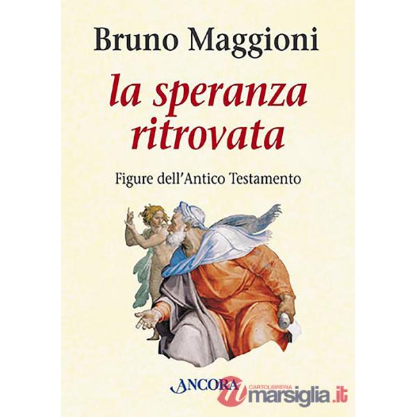 Speranza ritrovata