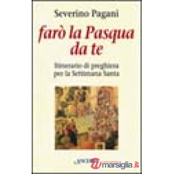 Farò la Pasqua da te