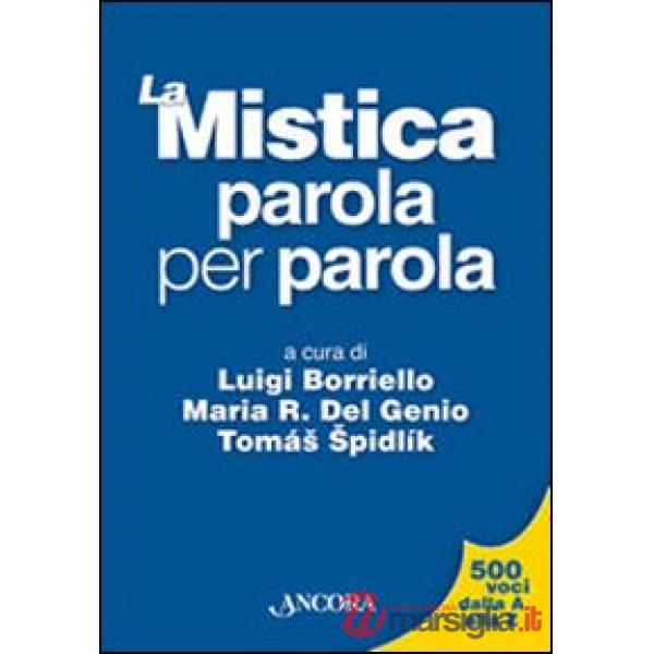 Mistica parola per parola (La)