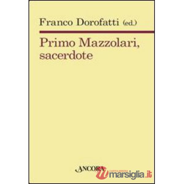 Primo Mazzolari, sacerdote