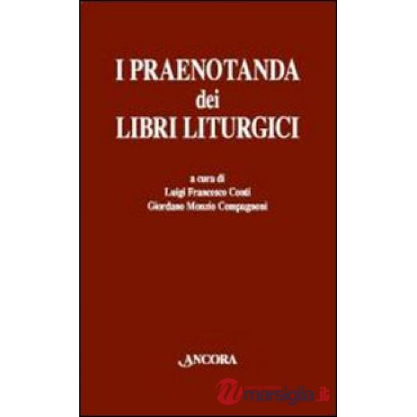 Praenotanda dei libri liturgici (I)