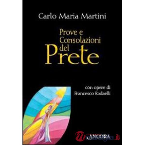 Prove e consolazioni del prete