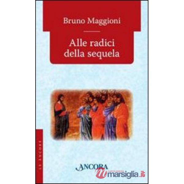 Alle radici della sequela