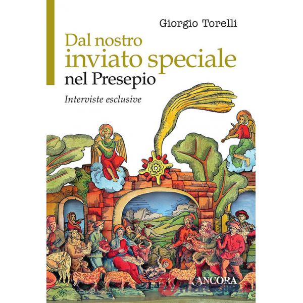 Dal nostro inviato speciale nel presepio. Interviste esclusive