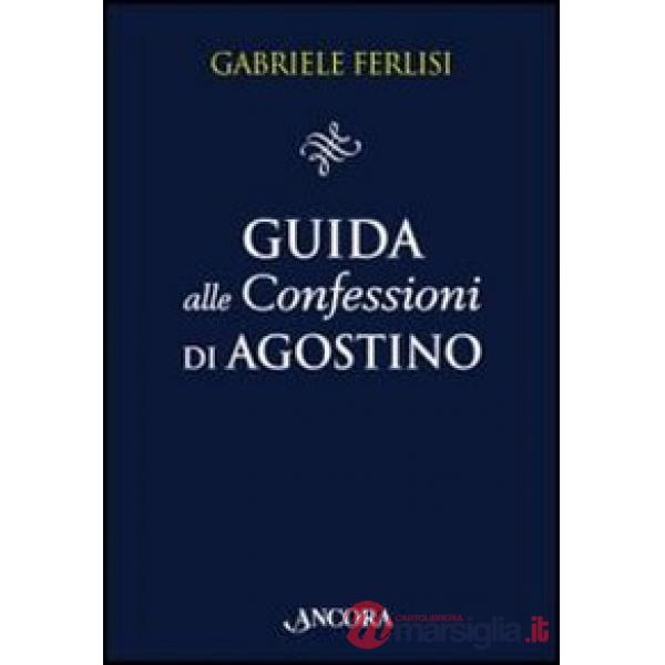 Guida alle Confessioni di Agostino