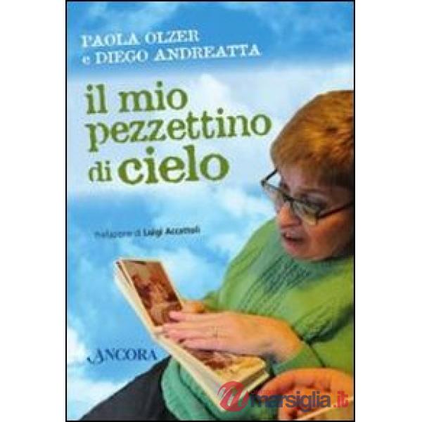 Mio pezzettino di cielo (Il)