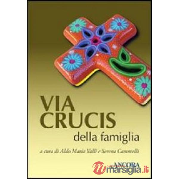 Via crucis della famiglia