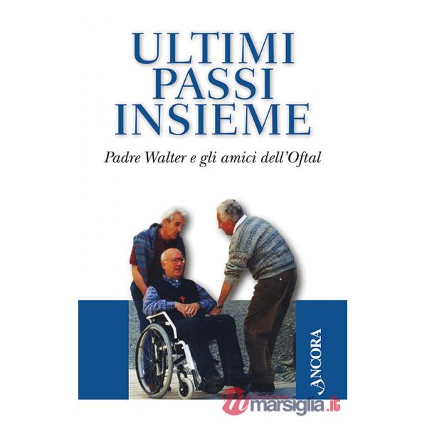 Ultimi passi insieme