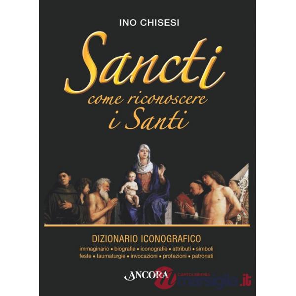 Sancti. Come riconoscere i Santi