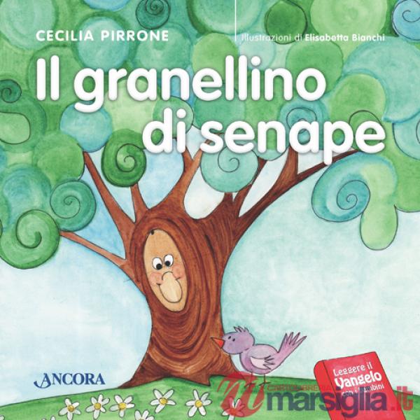 Granellino di senape. Ediz. illustrata (Il)
