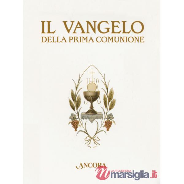 Vangelo della Prima Comunione (Il)