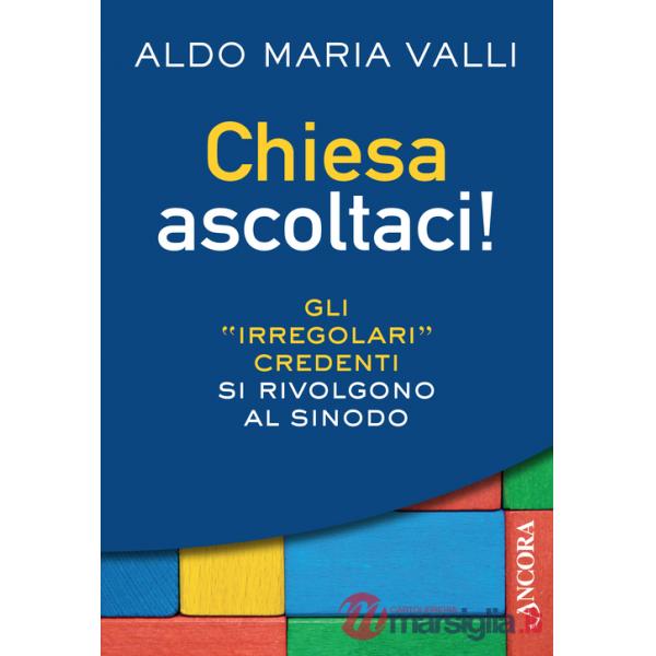 Chiesa ascoltaci!