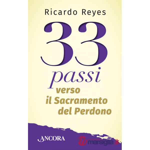 33 passi verso il sacramento del perdono