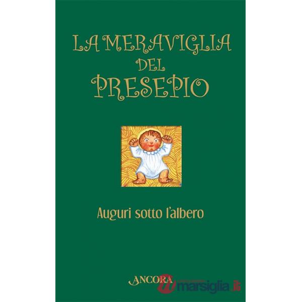 Meraviglia del presepio (La)