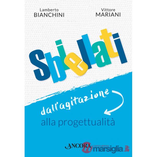 Sbiellati. Dall'agitazione alla progettualità