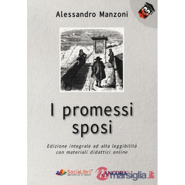 Promessi sposi. Ediz. ad alta leggibilità. Con Contenuto digitale per accesso online (I)
