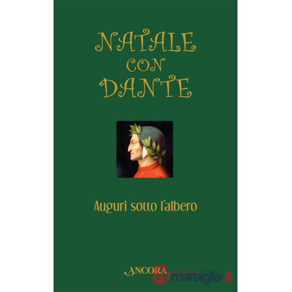Natale con Dante. Auguri sotto l'albero
