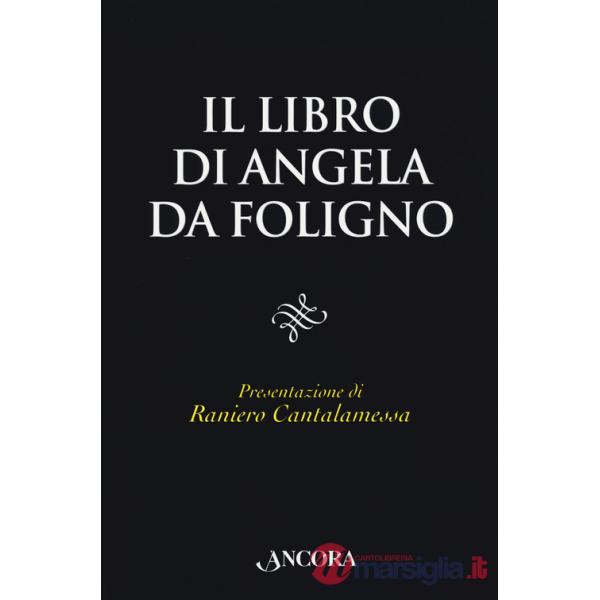 Libro di Angela da Foligno (Il)