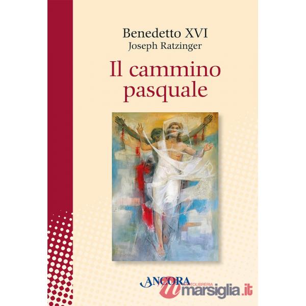 Cammino pasquale (Il)