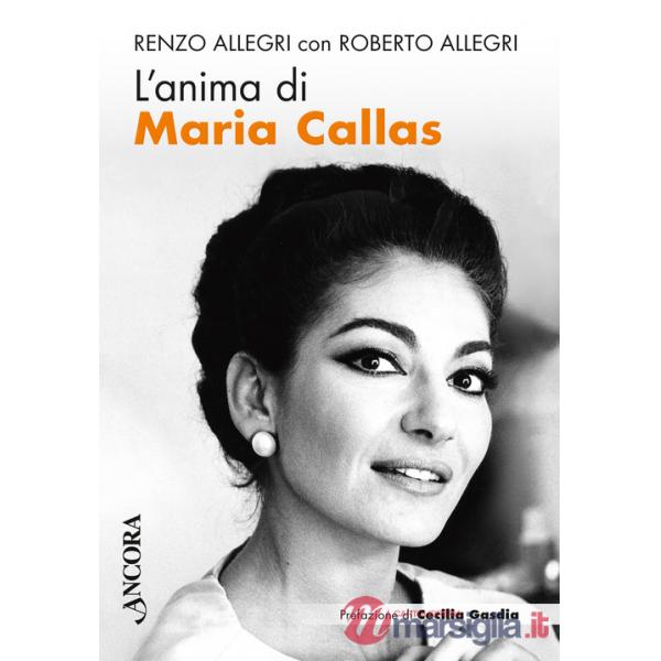 Anima di Maria Callas (L')