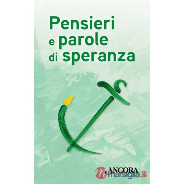 Pensieri e parole di speranza