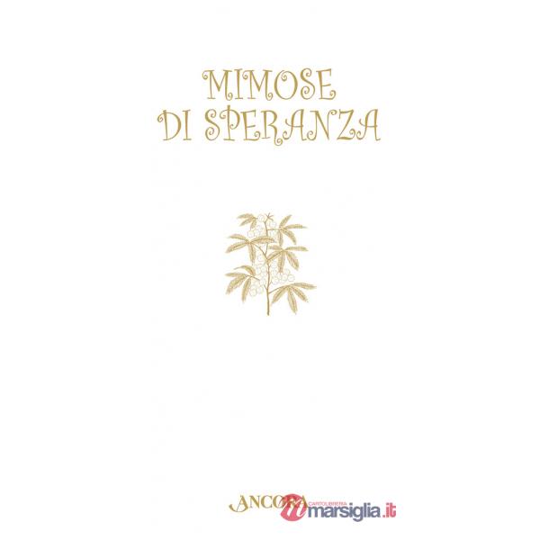 Mimose di speranza