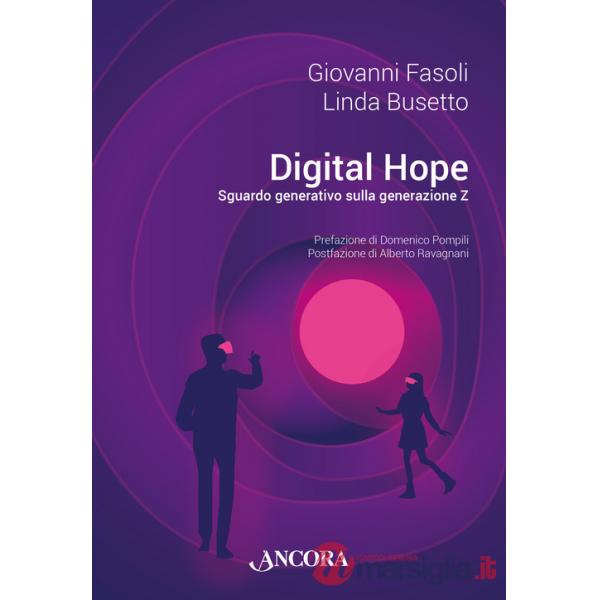 Digital hope. Sguardo generativo sulla Generazione Z