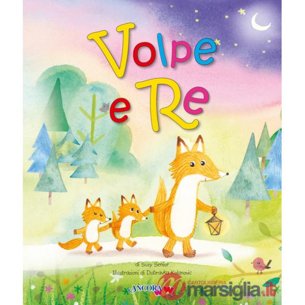 Volpe e Re