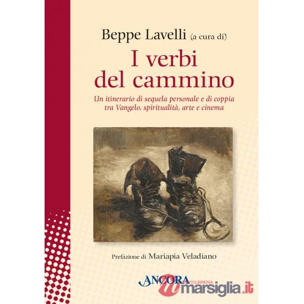 Verbi del cammino. Un itinerario di sequela personale e di coppia tra Vangelo, spiritualità, arte e cinema (I)