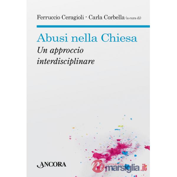 Abusi nella Chiesa. Un approccio interdisciplinare