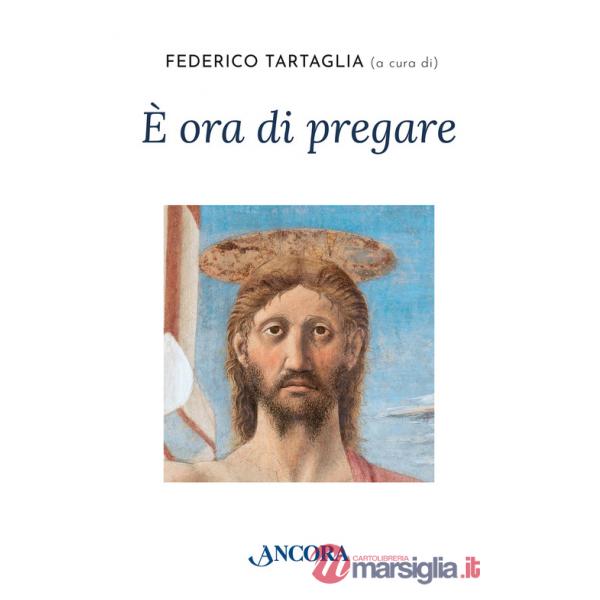 È ora di pregare
