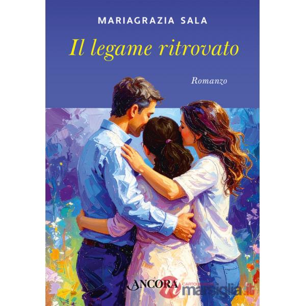 Legame ritrovato (Il)