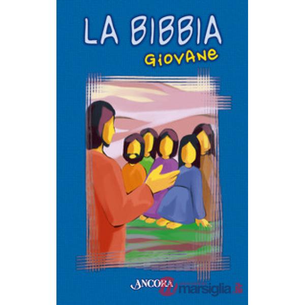 Bibbia giovane. Ediz. integrale (La)