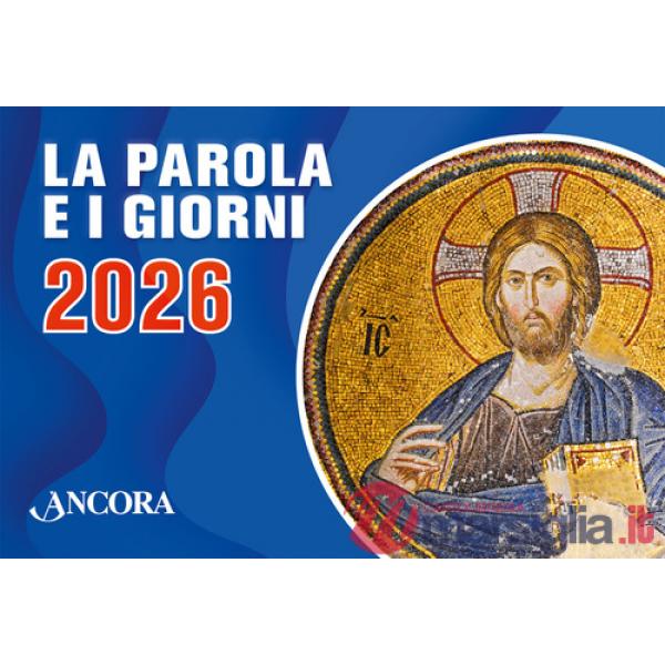 Parola e i giorni 2026. Rito romano (La)