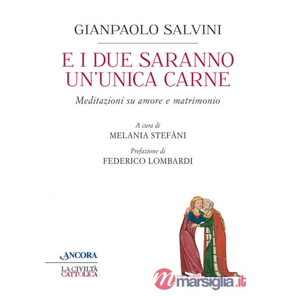 E i due saranno un'unica carne