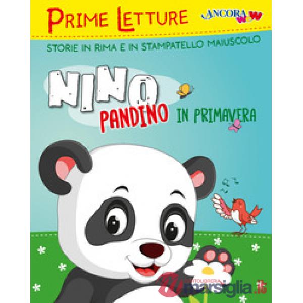 Nino Pandino in primavera. Ediz. a colori