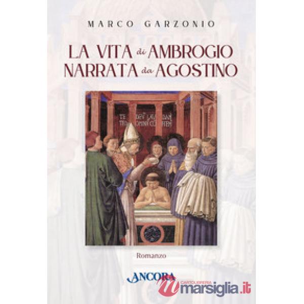 Vita di Ambrogio narrata da Agostino (La)