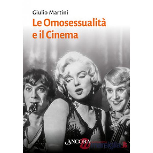 Omosessualità e il cinema (Le)