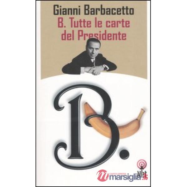 B. Tutte le carte del Presidente