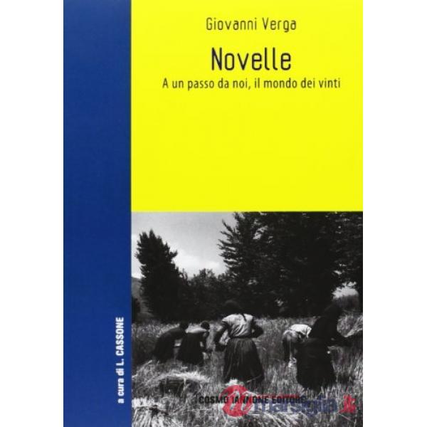 NOVELLE A UN PASSO DA NOI. IL MONDO DEI VINTI