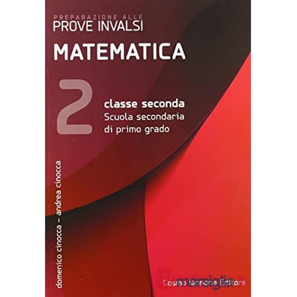 Preparazione alle prove INVALSI. Matematica 2° sspg