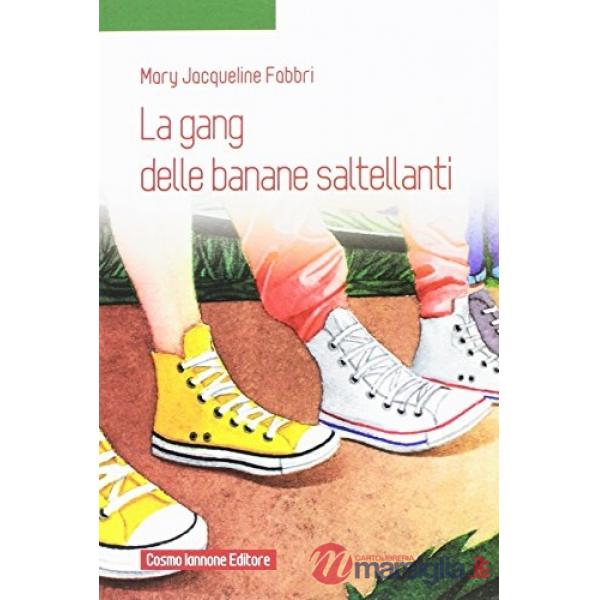 LA GANG DELLE BANANE SALTELLANTI