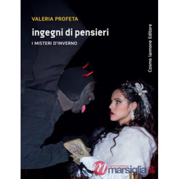 Ingegni di pensieri. I misteri d'inverno