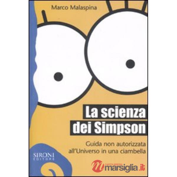 Scienza dei Simpson. Guida non autorizzata all'universo in una ciambella (La)
